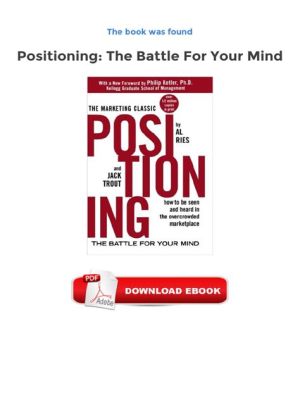  Positioning: The Battle for Your Mind! A Masterpiece of Marketing Warfare From South Africa